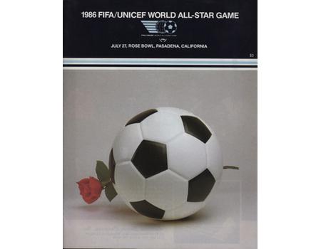 FIFA/UNICEF WORLD ALL-STAR GAME 1986 MATCH PROGRAMME - INCLUDING MARADONA