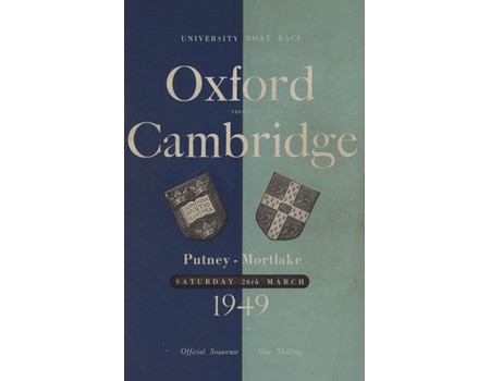 OXFORD V CAMBRIDGE  UNIVERSITY BOAT RACE 1949 ROWING PROGRAMME