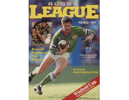 RUGBY LEAGUE 1990-91 - OFFICIAL YEARBOOK OF THE NEW SOUTH WALES RUGBY LEAGUE