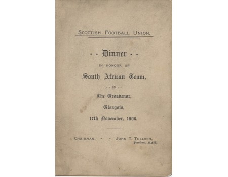 SCOTLAND V SOUTH AFRICA 1906 RUGBY DINNER MENU