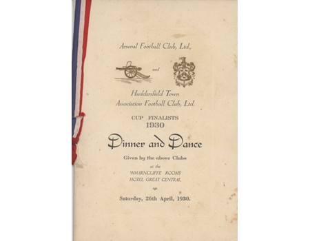 ARSENAL V HUDDERSFIELD TOWN 1930 (FA CUP FINAL) FOOTBALL DINNER MENU