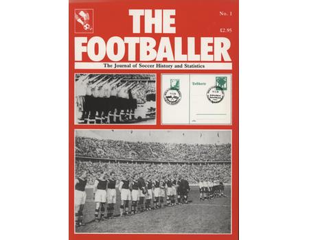 THE FOOTBALLER - THE JOURNAL OF SOCCER HISTORY AND STATISTICS (NOS.1-21,PLUS OTHERS)