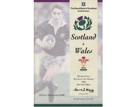SCOTLAND V WALES 1995 RUGBY PROGRAMME