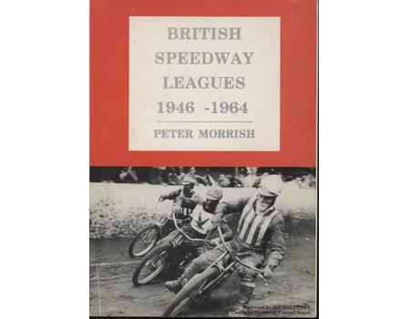 BRITISH SPEEDWAY LEAGUES 1946-1964