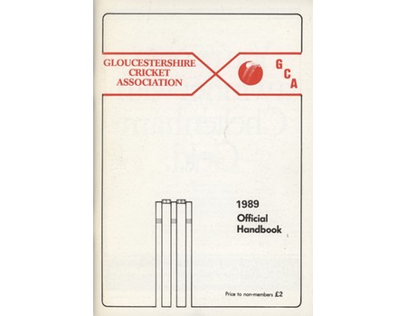 GLOUCESTERSHIRE CRICKET ASSOCIATION HANDBOOK 1989