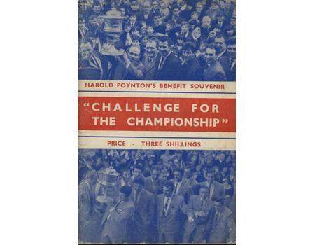 CHALLENGE FOR THE CHAMPIONSHIP - THE HAROLD POYNTON BENEFIT SOUVENIR