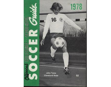 THE OFFICIAL NATIONAL COLLEGIATE ATHLETIC ASSOCIATION SOCCER GUIDE 1978