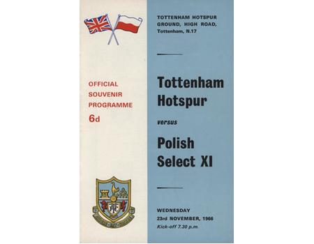 TOTTENHAM HOTSPUR V POLISH SELECT XI 1966 FOOTBALL PROGRAMME