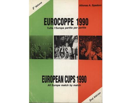 EUROPEAN CUPS 1990 - ALL EUROPE MATCH BY MATCH
