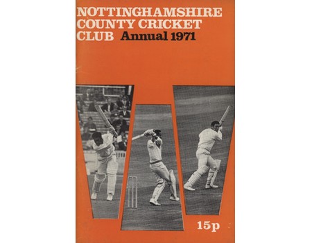 NOTTINGHAMSHIRE COUNTY CRICKET CLUB HANDBOOK 1971