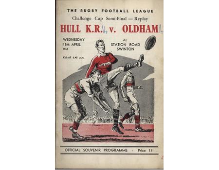 HULL KINGSTON ROVERS  V OLDHAM 1964 (CHALLENGE CUP SEMI-FINAL) RUGBY LEAGUE PROGRAMME