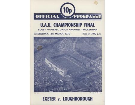 EXETER  V LOUGHBOROUGH (U.A.U. CHAMPIONSHIP FINAL) 1979 RUGBY UNION PROGRAMME
