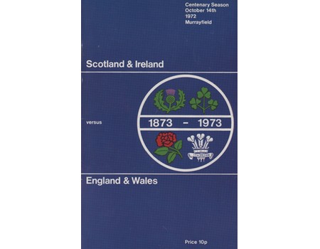 SCOTLAND & IRELAND V ENGLAND & WALES 1972 RUGBY UNION PROGRAMME