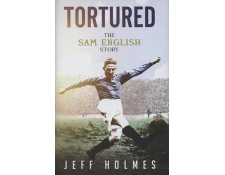 TORTURED - THE SAM ENGLISH STORY