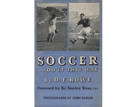 SOCCER...DO IT THIS WAY