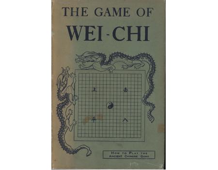 THE GAME OF WEI-CHI