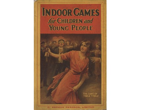 INDOOR GAMES FOR CHILDREN AND YOUNG PEOPLE