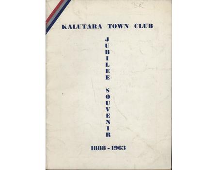 KALUTARA TOWN CLUB 1888-1963 - JUBILEE SOUVENIR