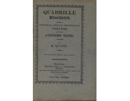 QUADRILLE ELUCIDATED