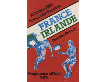 FRANCE V IRELAND 1984 RUGBY PROGRAMME