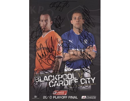 BLACKPOOL V CARDIFF CITY  2010 PLAY-OFF FINAL FOOTBALL PROGRAMME (MULTI SIGNED BY BLACKPOOL PLAYERS)