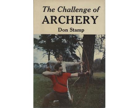 THE CHALLENGE OF ARCHERY