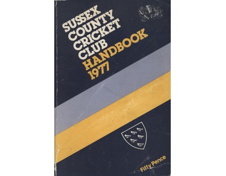 SUSSEX COUNTY CRICKET CLUB HANDBOOK 1977