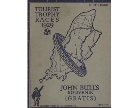 TOURIST TROPHY RACES 1929 - JOHN BULL
