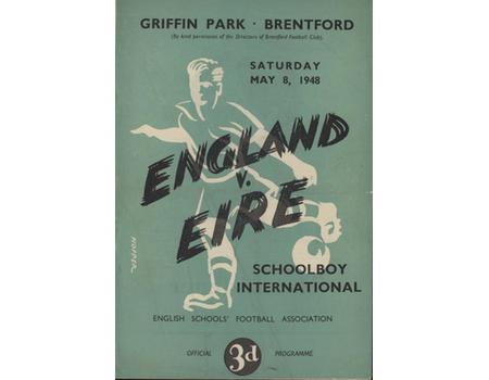 ENGLAND V EIRE SCHOOLBOY INTERNATIONAL (BRENTFORD) 1948 FOOTBALL PROGRAMME