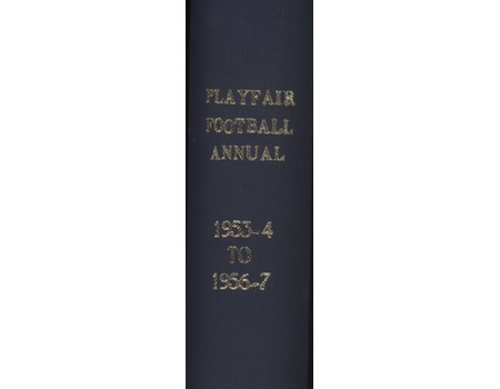 PLAYFAIR FOOTBALL ANNUAL 1953-54 TO 1956-57 BOUND (FOUR ISSUES)