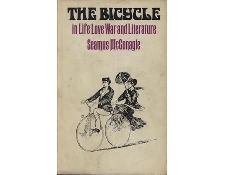 THE BICYCLE - IN LIFE LOVE WAR AND LITERATURE