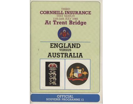 ENGLAND V AUSTRALIA 1985 3RD TEST (TRENT BRIDGE) CRICKET PROGRAMME