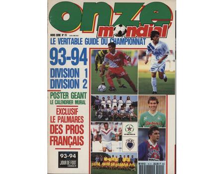 ONZE MONDIAL - LE VERITABLE GUIDE DU CHAMPIONAT 93/94