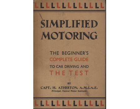 SIMPLIFIED MOTORING - THE BEGINNER