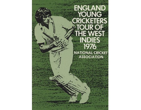 ENGLAND YOUNG CRICKETERS (TOUR TO WEST INDIES) 1976 TOUR BROCHURE