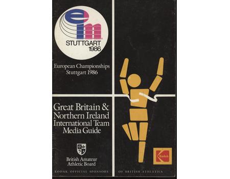 EUROPEAN CHAMPIONSHIPS IN ATHLETICS STUTTGART 1986 - GREAT BRITAIN AND NORTHERN IRELAND INTERNATIONAL TEAM MEDIA GUIDE