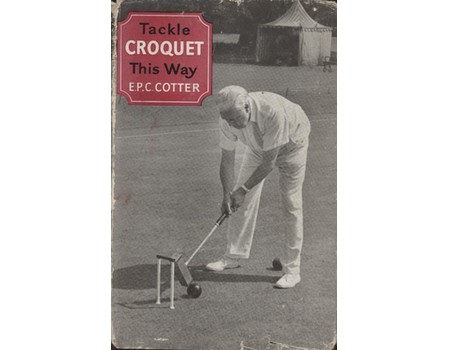 TACKLE CROQUET THIS WAY