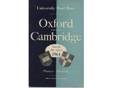 OXFORD V CAMBRIDGE  UNIVERSITY BOAT RACE 1964 ROWING PROGRAMME