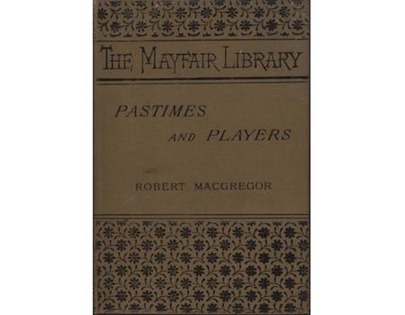 PASTIMES AND PLAYERS