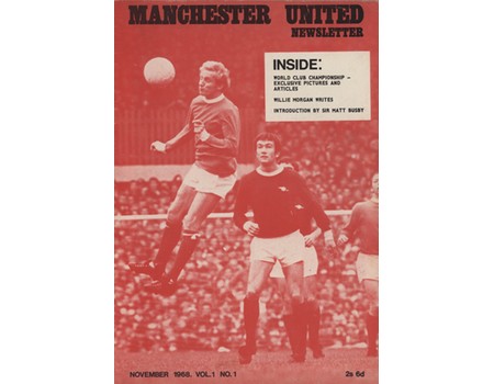 MANCHESTER UNITED NEWSLETTER - NOVEMBER 1968. VOL.1 NO.1 (FIRST ISSUE)