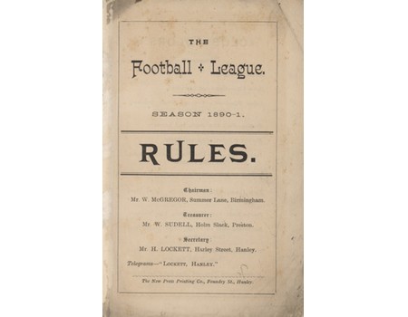 THE FOOTBALL LEAGUE SEASON 1890-91 RULES