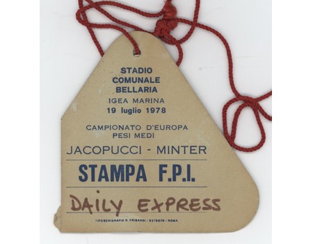 ANGELO JACOPUCCI V ALAN MINTER 1978 (BELLARIA, ITALY) BOXING PRESS PASS