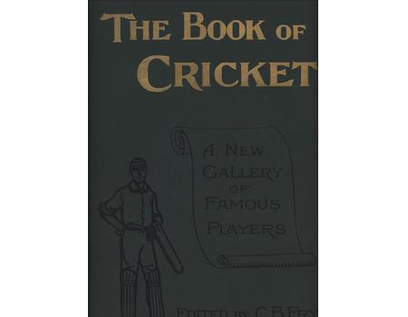 THE BOOK OF CRICKET: A GALLERY OF FAMOUS PLAYERS