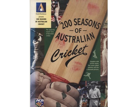 200 SEASONS OF AUSTRALIAN CRICKET