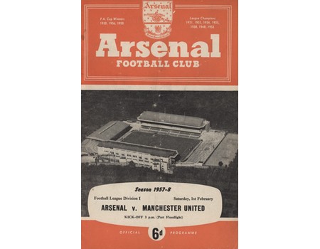 ARSENAL V MANCHESTER UNITED 1957-58 (LAST GAME BEFORE MUNICH DISASTER)