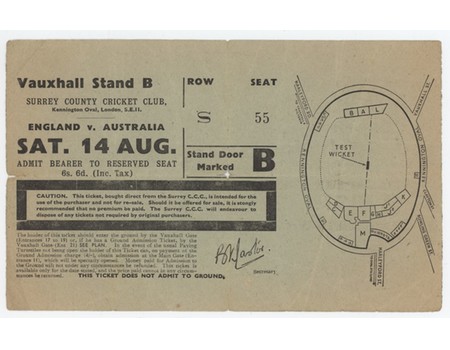 ENGLAND V AUSTRALIA 1948 (OVAL) CRICKET TICKET - THE DAY OF BRADMAN