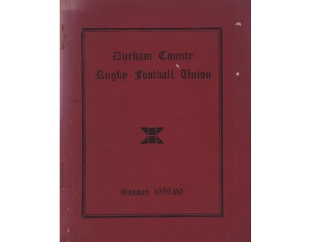 DURHAM COUNTY RUGBY FOOTBALL UNION HANDBOOK 1959-60