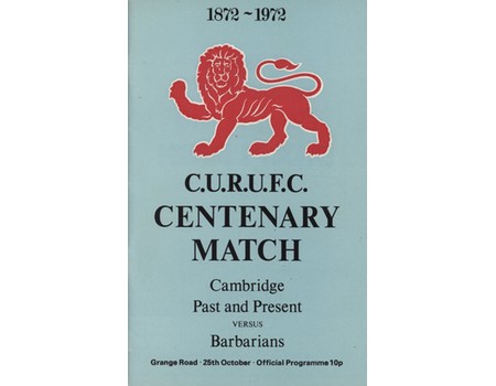 CAMBRIDGE UNIVERSITY V BARBARIANS 1972 RUGBY UNION PROGRAMME - C.U.R.F.C. CENTENARY MATCH