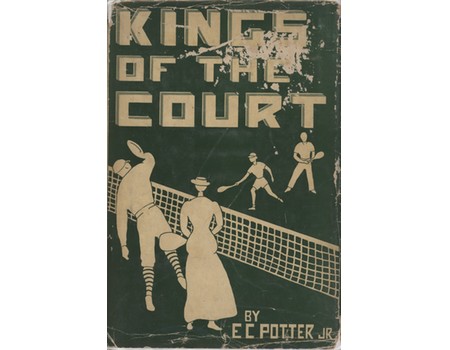 KINGS OF THE COURT: THE STORY OF LAWN TENNIS