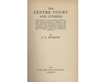 THE CENTRE COURT AND OTHERS